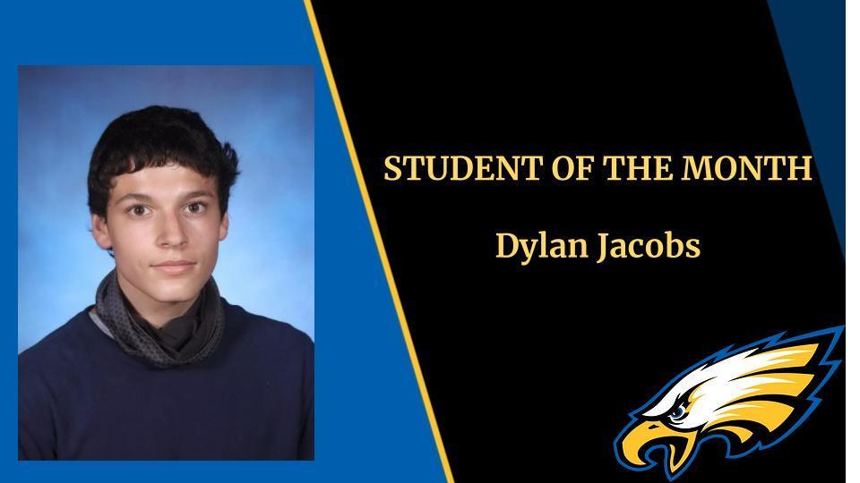 Student of the Month Dylan Jacobs