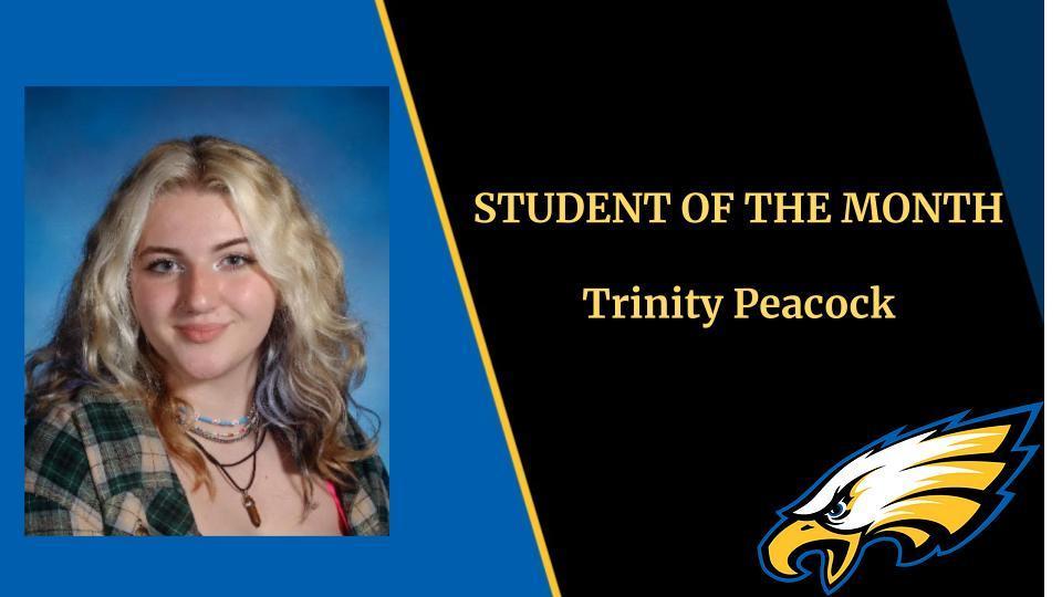 Student of the Month Trinity Peacock